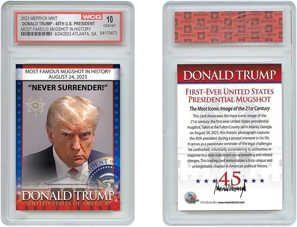 Trump Mugshot Collector Trading Card - Graded Gem Mint 10 - Trump Collectibles, Trump Gifts, Trump 2024, Perfect Patriotic  Political Donald Trump Gifts. Proudly Made in America!